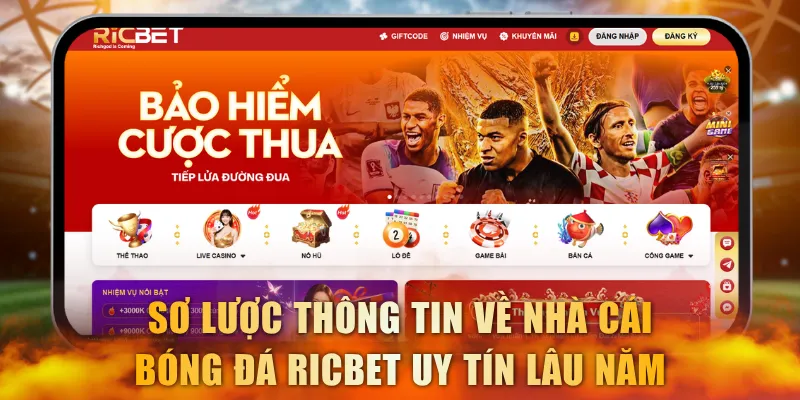 Sơ lược thông tin về nhà cái bóng đá Ricbet uy tín lâu năm